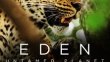Eden: Untamed Planet 1. Bölüm